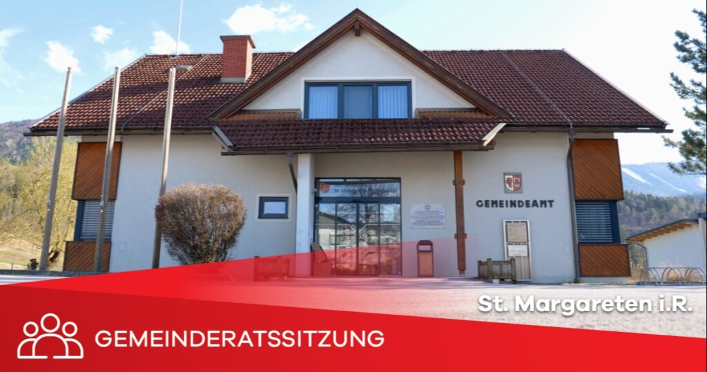 Gemeinderatssitzung - St. Margareten i.R. 29.4.2021