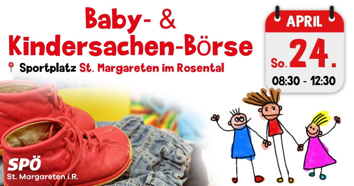 3. Baby- & Kindersachen B&ouml;rse in St. Margareten im Rosental